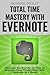 Total Time Mastery with Eve...