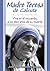 Madre Teresa de Calcuta (Spanish Edition)