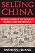 Selling China by Yasheng Huang