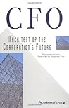 CFO: Architect of the Corporation's Future