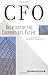 CFO: Architect of the Corporation's Future