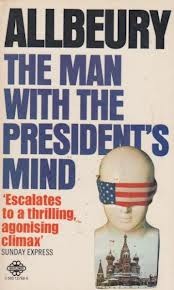 The Man With The President's Mind (Hardcover)