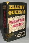 Wrightsville Murders and Ellery Queenom Wrightsville Murders and Ellery Queenom