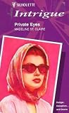 Private Eyes Private Eyes