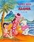 Aloha Bear and the Meaning of Aloha by Dick Adair