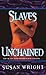 Slaves Unchained (Slave Trade Trilogy)
