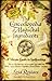 The Encyclopedia of Magickal Ingredients: A Wiccan Guide to Spellcasting