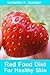 Red Food Diet For Healthy S...