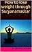 How to lose weight through Suryanamaskar by Senthil Kumar