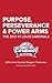 Purpose, Perseverance and P...