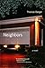 Neighbors: A Novel