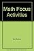 Math Focus Activities: 20 S...