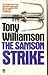 The Samson Strike by Tony Williamson