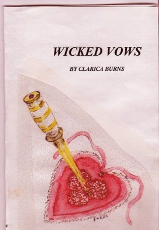 Wicked Vows (Kindle Edition)