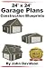 24' x 24' Garage Plans Construction Blueprints