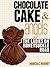 Chocolate Cake and Angels (The Ladies on Honeysuckle Road Book 6)