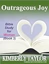 Outrageous Joy (Christian Books) Outrageous Joy (Christian Books)