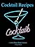 Cocktail Recipes - Little B...