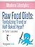 The Raw Food Diet: Does It Measure Up? (Weight Loss, Fitness, Wellness)