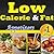 Low Calorie & Fat: Healthy ...