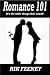 Romance 101: It's the Littl...