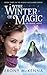 The Winter of Magic (Ondine...
