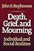 Death, Grief, and Mourning