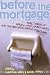 Before the Mortgage: Real S...