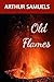 Old Flames by Arthur Samuels
