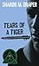 Tears of a Tiger (Hazelwood High, #1)
