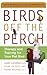 Birds Off the Perch: Therap...