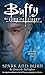 Spark and Burn (Buffy the Vampire Slayer: Season 7-8, #4)