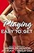 Playing Easy to Get by Sherrilyn Kenyon