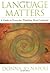 Language Matters: A Guide t...