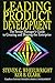 Leading Product Development: The Senior Manager's Guide to Creating and Shaping
