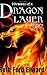 Dilemmas of a Dragonslayer Series: (Paranormal Mystery, Fantasy Drama)