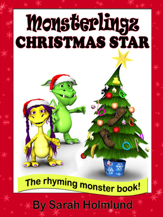 Monsterlingz Christmas Star [Kindle Edition]