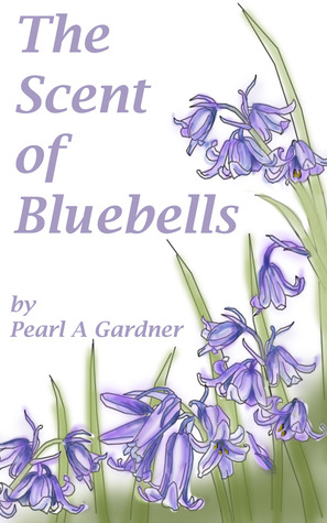 The Scent of Bluebells