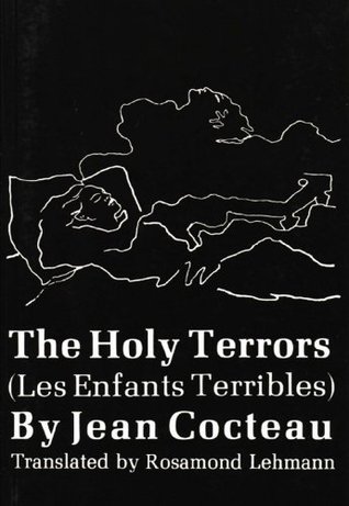 The Holy Terrors: (Les Enfants Terribles) (New Directions Paperbook, Ndp212)