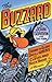 The Buzzard: Inside the Glory Days of Wmms and Cleveland Rock Radio--a Memoir