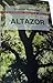 Altazor by Vicente Huidobro Altazor by Vicente Huidobro