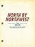 North by Northwest: The MGM Screenplay