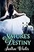 Nature’s  Destiny (Nature’s  Destiny #1)