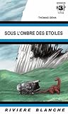 Sous l'ombre des étoiles by Thomas Geha