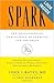 Spark: The revoluntionary n...