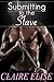 Submitting to the Slave (Interracial romantic erotica, Black plantation slave dominance)