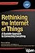 Rethinking the Internet of ...