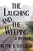 The Laughing and the Weeping