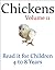 Chickens (Read it book for Children 4 to 8 years)