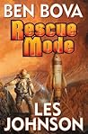 Rescue Mode by Ben Bova